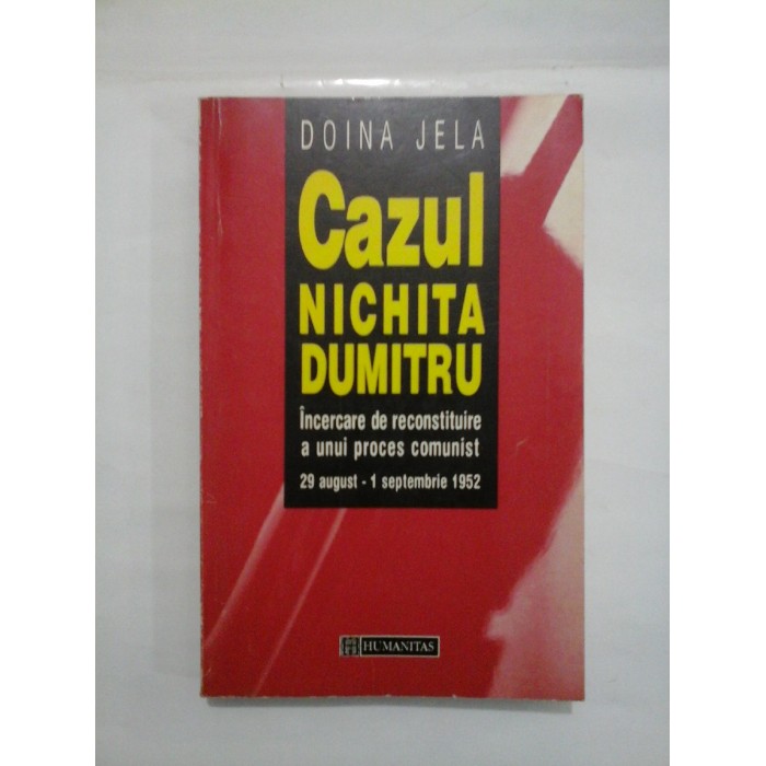   Cazul  NICHITA  DUMITRU  -  DOINA  JELA